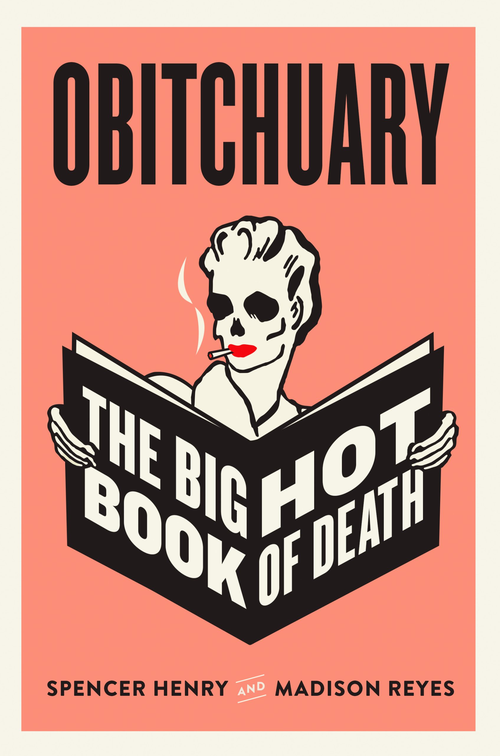 Obitchuary: The Big Hot Book of Death book cover