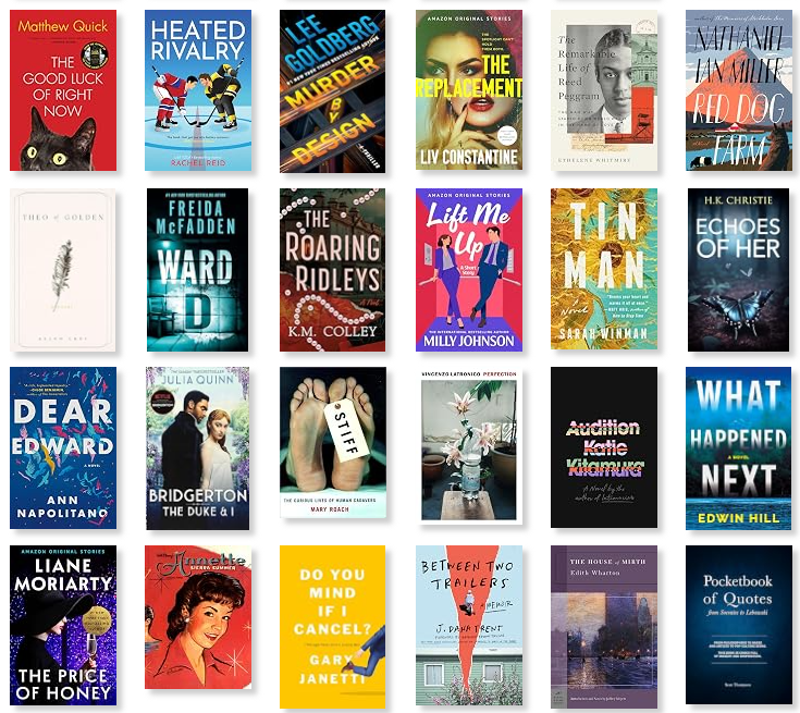Row 5: The Good Luck of Right Now | Heated Rivalry | Murder by Design | The Replacement | The Remarkable Life Reed Peggram | Red Dog Farm 
Row 6: Theo of Golden | Ward D | The Roaring Ridleys | Lift Me Up | Tin Man | Echoes of Her 
Row 7: Dear Edward | Bridgerton: The Duke & I | Stiff | Perfection | Audition | What Happened Next 
Row 8: The Price of Honey | Annette: Sierra Summer | Do You Mind If I Cancel? | Between Two Trailers | The House of Mirth | Pocketbook of Quotes from Socrates to Lebowski